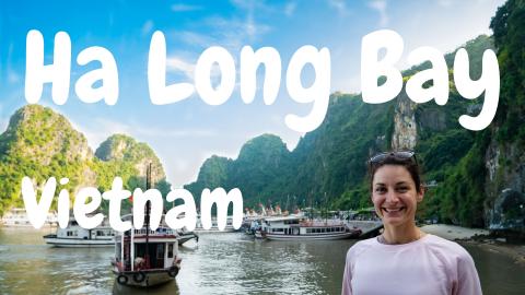 HA LONG BAY, Natural Wonder, VIETNAM │ My Travel Journa...