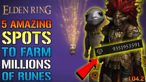Elden Ring: 5 AMAZING FARMING Spots! To Get MILLIONS OF R...