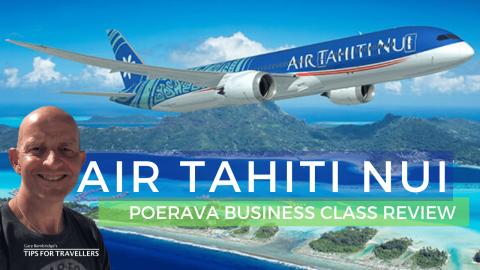 Air Tahiti Nui Poerava Dreamliner Business Class Review.