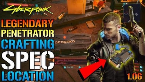 Cyberpunk 2077: Legendary Penetrator Crafting Spec Locati...