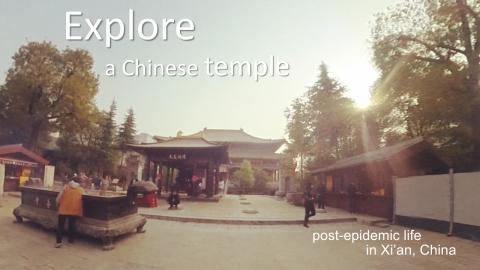 What it is like to visit a Chinese Temple in Xi’an, Chi...