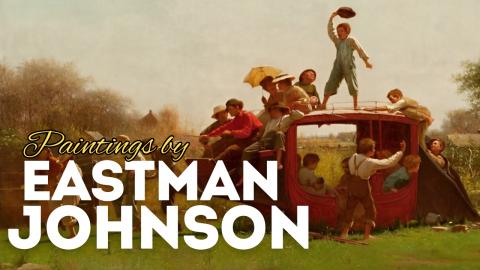 Eastman Johnson: Paintings by the Co-Founder of the Met