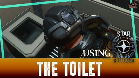 Star Citizen Toilet of the Future