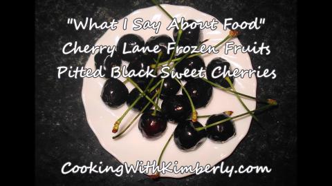 Cherry Lane Frozen Fruits Pitted Black Sweet Cherries: Wh...