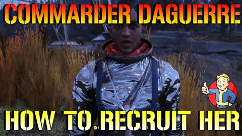 Fallout 76 Wastelanders: COMMANDER DAGUERRE "ALLIES" How ...