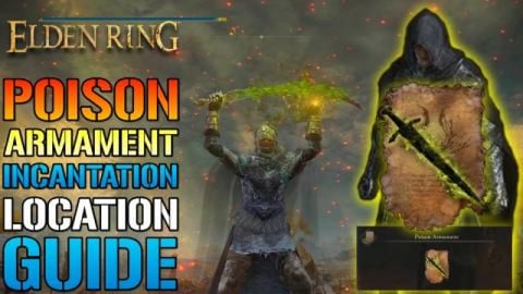Elden Ring: Poison Armament! INCANTATION Is OP! How To Ge...