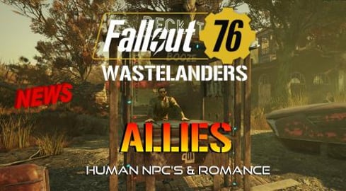 Fallout 76: Wastelanders NOW Has ALLIES! (Human NPC'S For...