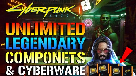 Cyberpunk 2077: How To Get Unlimited LEGENDARY COMPONETS!...