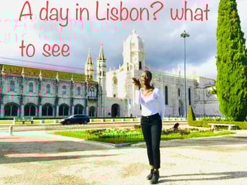 Visiting Lisbon in June 2020? | What to see in a day
