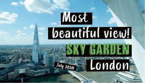 SKY GARDEN in LONDON best view!