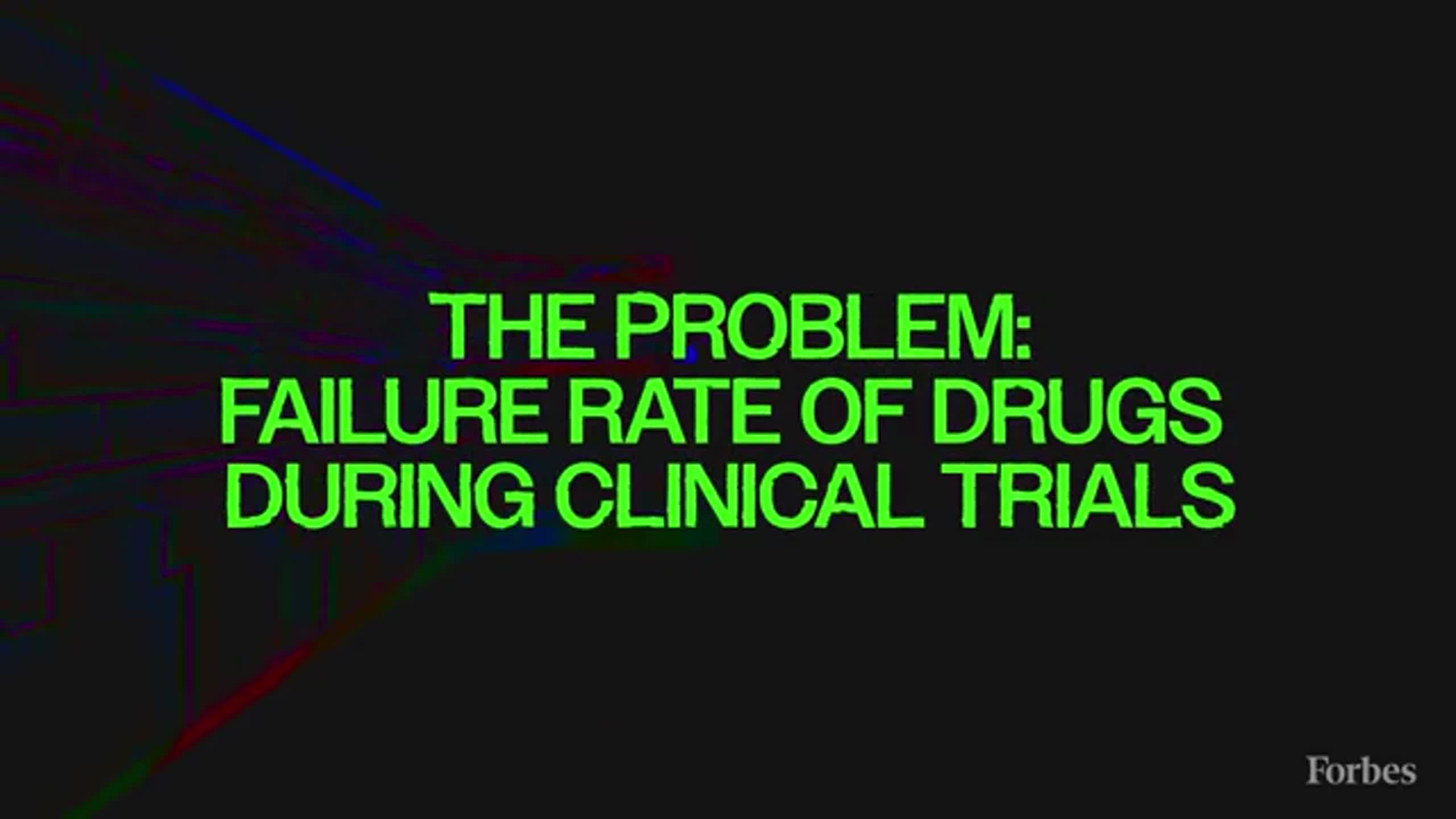 How AI Is Fixing The 90% Drug Failure Rate - Forbes