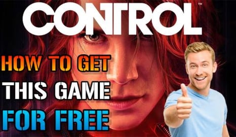 Control: How To Get This Game For FREE! Starting Today (G...