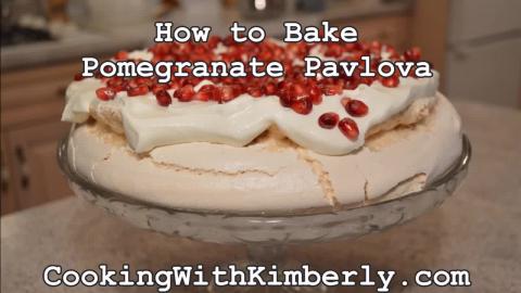 How to Bake Pomegranate Pavlova: Made in Niagara with Kim...