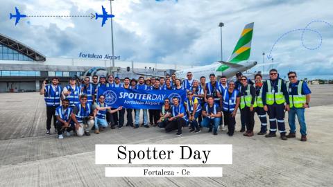 Spotter Day Fortaleza 2024 - Fraport Fortaleza