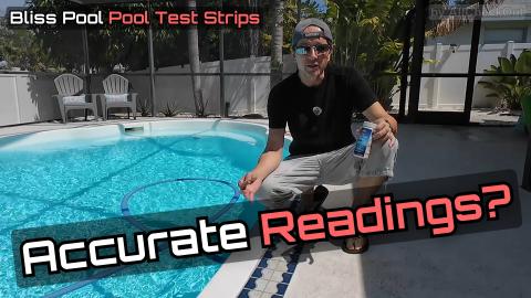 Bliss Pool Test Strips Review — Easy Pool Water Testing...