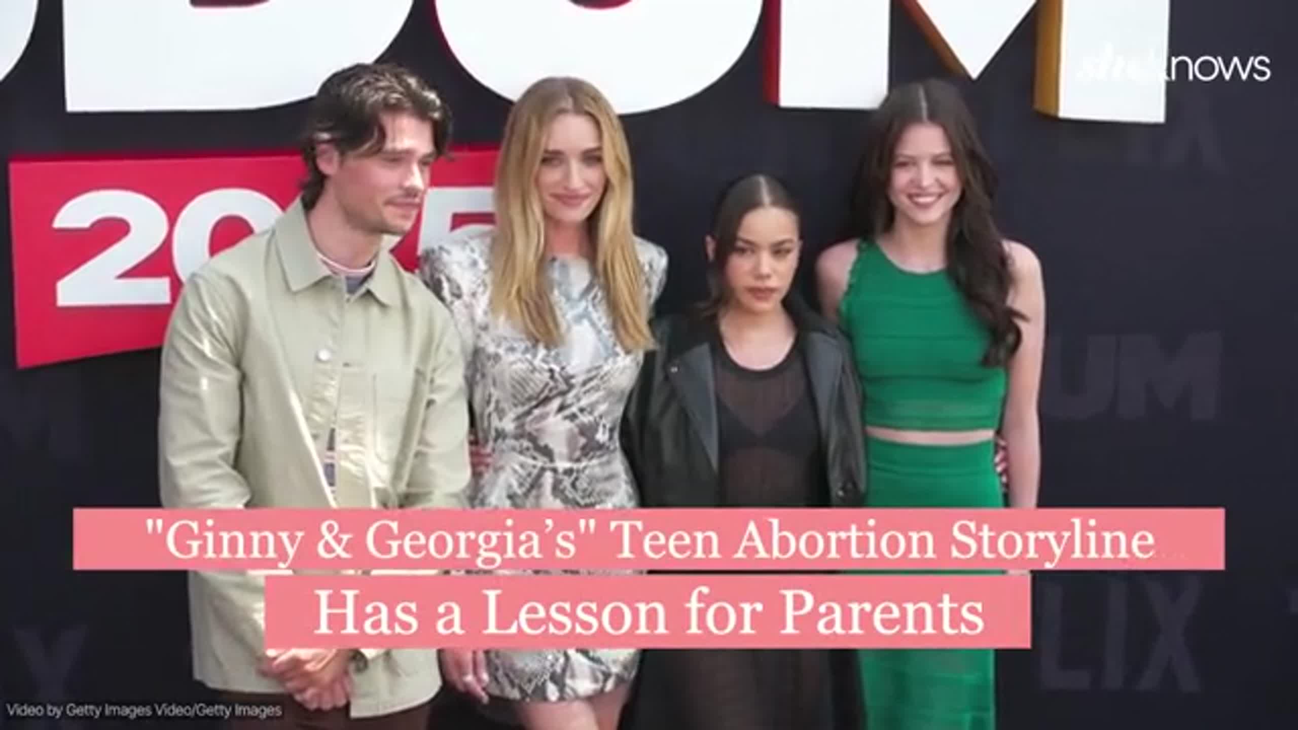 Ginny & Georgia’s Teen Abortion Storyline Has a Lesson for Parents