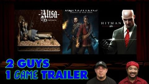 2 Guys 1 Game Trailer - Alisa Directors Cut, Banishers: G...