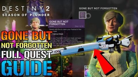 Destiny 2: Gone But Not Forgotten QUEST GUIDE! How To Get...