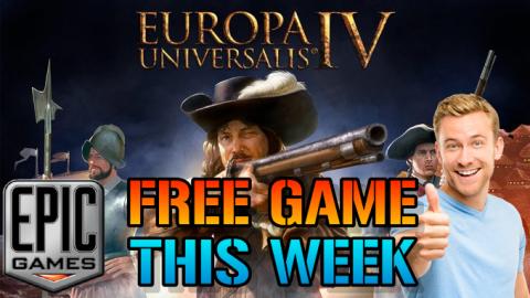 Europa Universalis 4: Is FREE This Week On The Epic Game ...
