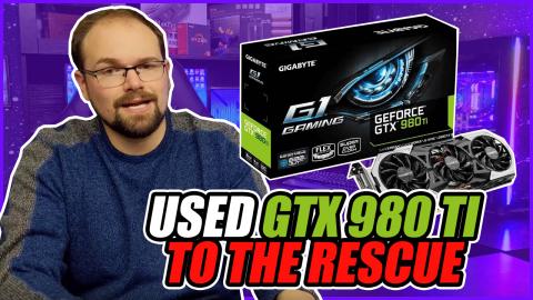Graphics Cards in 2019 are Terrible - Used GTX 980 Ti to ...