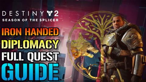 Destiny 2: Iron Handed Diplomacy "Iron Banner" Full Quest...