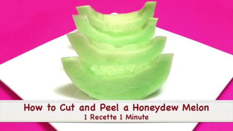 2 Ways to Serve the Honeydew Melon