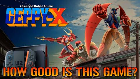 Geppy X: NEW 70's Anime Retro Style Game! How Good Is Thi...