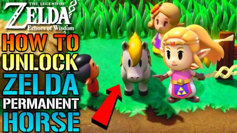 The Legend Of Zelda: Echoes Of Wisdom How To Unlock Zelda...