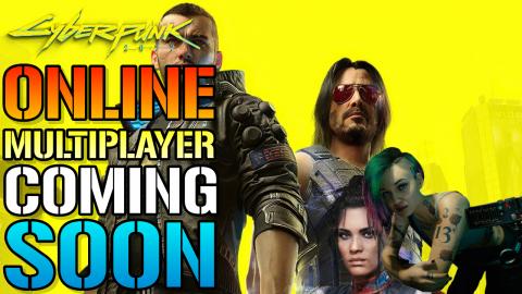 Cyberpunk 2077: Online Leak! Multiplayer & Expansions Are...