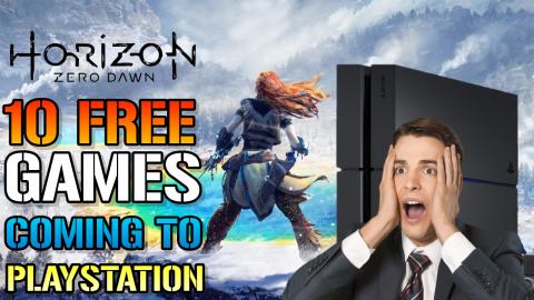 Horizon Zero Dawn & 10 AMAZING FREE GAMES! Coming To Play...