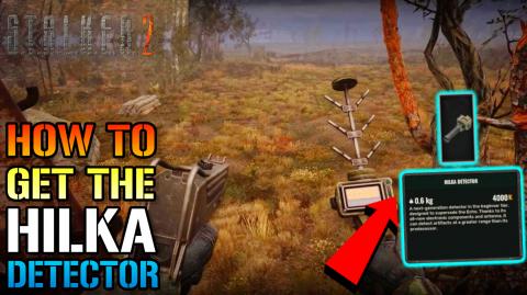 Stalker 2: "Hilka Detector" Location Guide! How To Get Th...