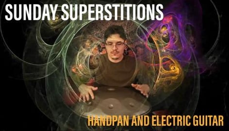Sunday Superstitions - Original Handpan Music