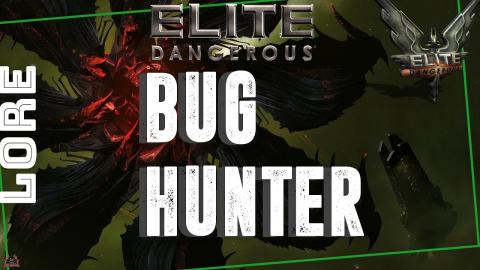 Elite Dangerous Bug Killer In Game Lore and Materials
