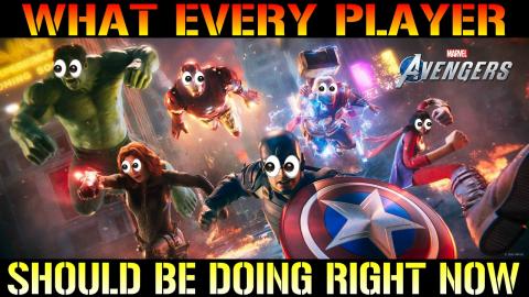 Marvel's Avengers: What Every Player Should Be Doing RIGH...