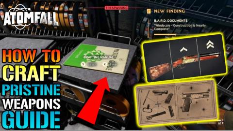 Atomfall: "Pristine Weapon" Guide! How To Craft & UPGRADE...