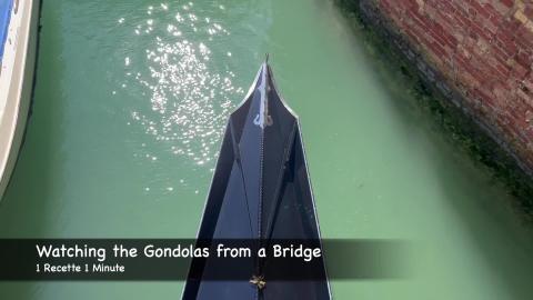 Watching the Gondolas from a Bridge / Discover Venice