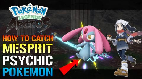 Pokemon Legends Arceus: How To Catch MESPRIT! The EASY Wa...