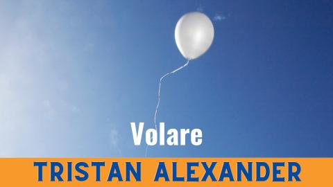 Volare, Tristan Alexander
