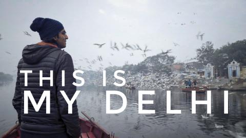 DESTINATION DELHI | Not Just About Food & Tourist Attract...