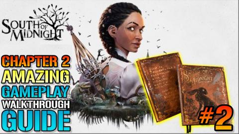 South Of Midnight: Amazing "Chapter 1" Walkthrough (Guide...