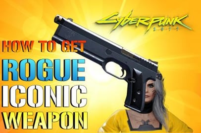 Cyberpunk 2077: How To Get ROGUE Iconic Weapon | The "PRI...