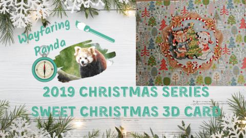 Sweet Christmas 3D Card