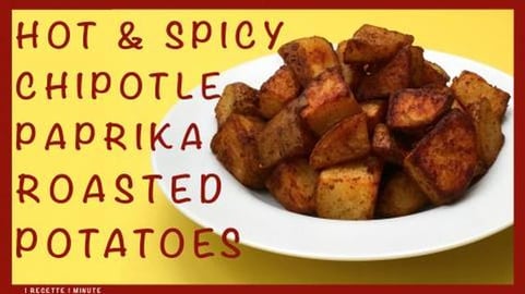 Hot & Spicy Chipotle Paprika Roasted Potatoes / Baked in ...