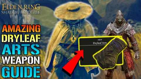 Elden Ring: Dryleaf Arts Is Amazing! How To Get This SECR...
