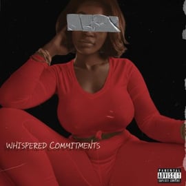 Whispered Commitments - R&B Hip Hop