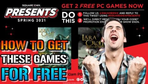 Square Enix Is Giving Away 2 AMAZING Tomb Raider Games Fo...