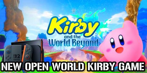Kirby & The World Beyond Looks AMAZING! NEW 3-D Open Worl...
