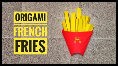 Origami French Fries with Box | McDonald's French Fries |...