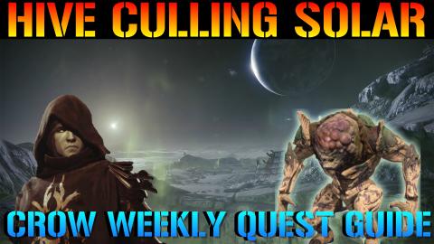 Destiny 2: Hive Boss Culling Solar | Weekly Quest Guide F...