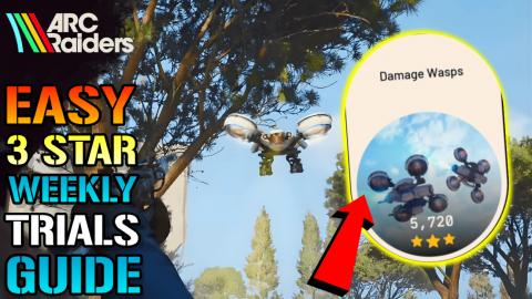 ARC Raiders: "Damage Wasps" Weekly Trials Guide! How To G...